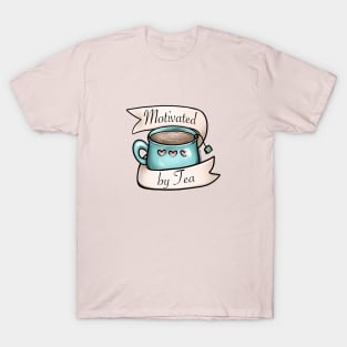 Motivated by Tea T-Shirt